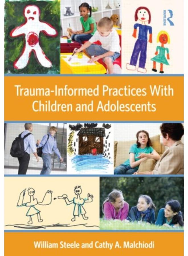 Trauma-Informed Practices With Children and Adolescents