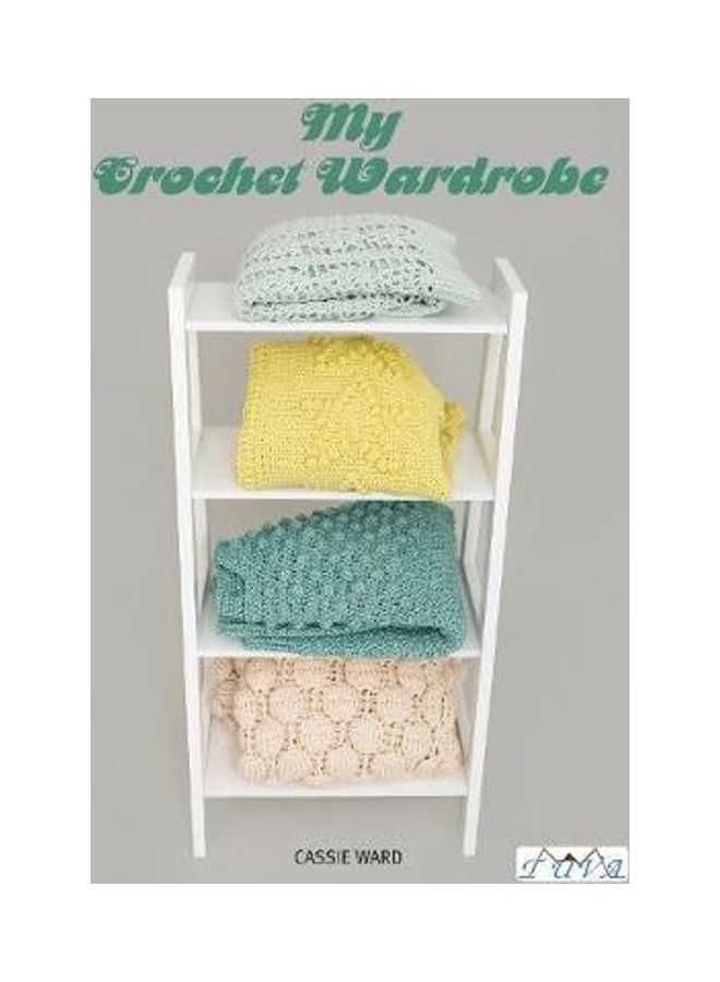 My Crochet Wardrobe: 15 Woderfully Wearable and On-Trend Crochet Garments - Image 2
