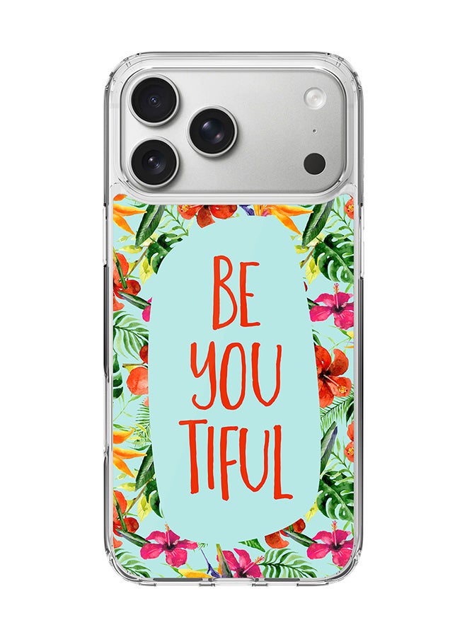 Stylizedd Classic Clear MagSafe Case for iPhone 17 Pro Max , Hybrid Soft Case Flexible Edges Anti Drop TPU PC Gel Thin Transparent Cover [ Designed for iPhone 17 Pro Max ] - Be You Tiful