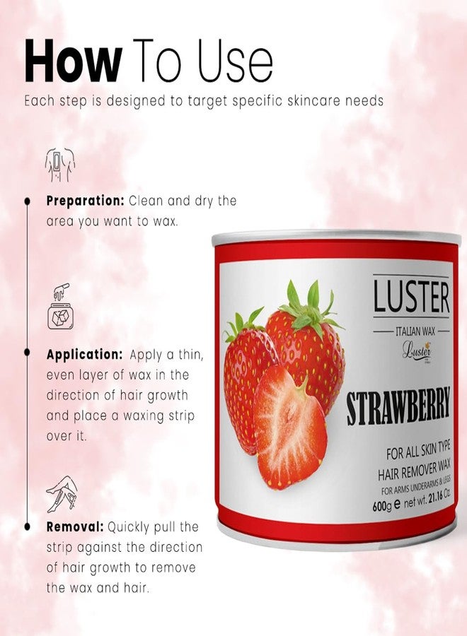 Luster Strawberry Hair Removal Hot Wax | De Tan Wax | Body, Face & Eyebrow | Underarm Wax | For All Types of Skin | Hair Removal Wax | Fragaria Ananassa (Strawberry) Fruit Extract | No Paraben Wax (600g) - Image 3