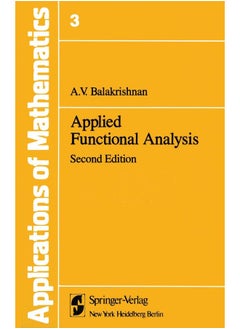 Applications of Mathematics: Applied Functional Analysis