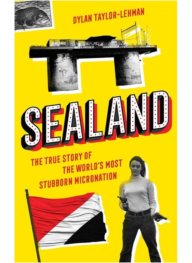 null - Sealand: The True Story of the World’s Most Stubborn Micronation - Image 1