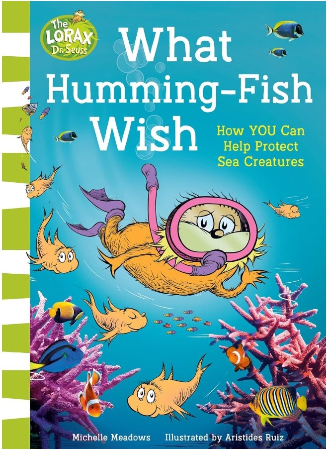 What Humming-Fish Wish: Kid’s will love learning about the oceans and how to protect them in this exciting new illustrated children’s book guided by the Lorax!  - Image 1