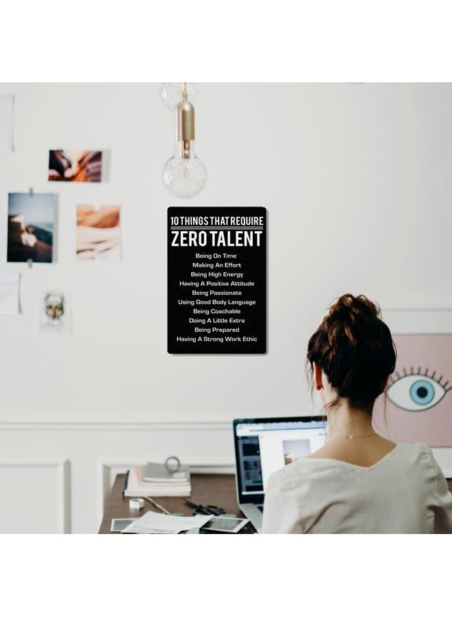 Fmcmly 10 Things That Require Zero Talent Metal poster Inspirational Tin Sign for Teen Bedroom Decor Home Office Bedroom Classroom Cafes Motivational Wall Decor 8x12 Inch - Image 5
