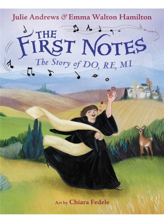 The First Notes The Story of Do Re Mi - Hardback