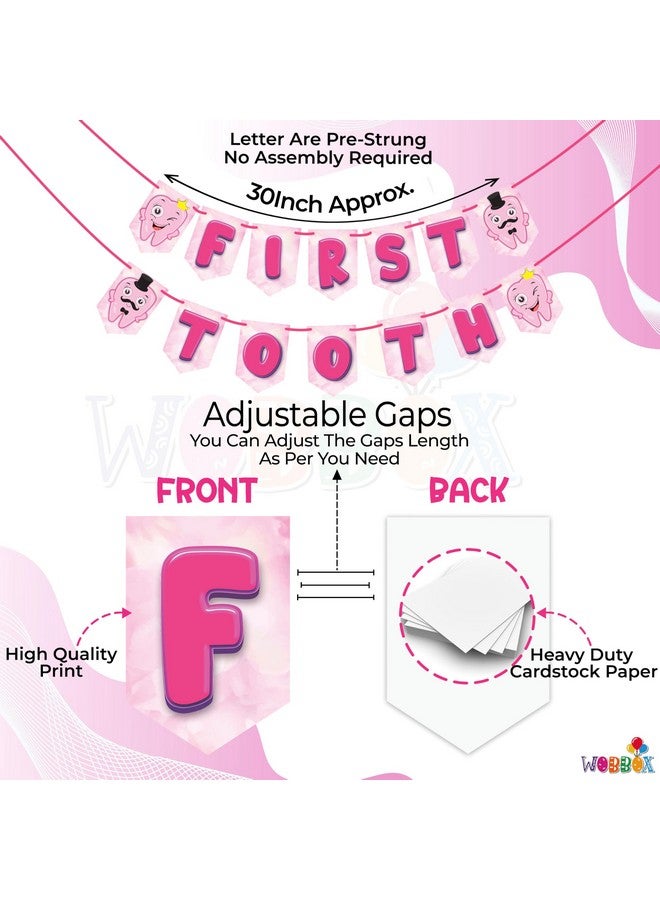Wobbox First Tooth Bunting Banner, Pink Colour Stylish Font, First Tooth Decoration, Happy Birthday Decoration - Image 3