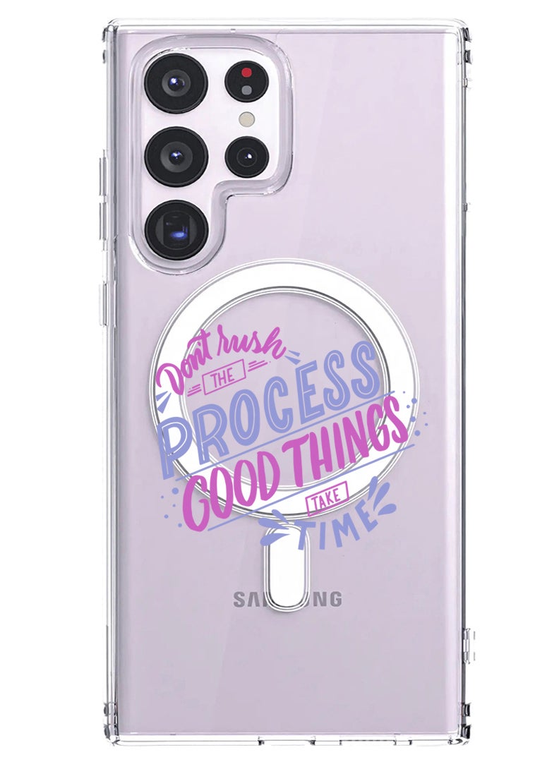 Theodor Magnetic Case for Samsung Galaxy S23 Ultra 6.8-inch Compatible with MagSafe Wireless Charging, Shockproof Phone Bumper Cover Dont rush the Process good things take time - Image 1