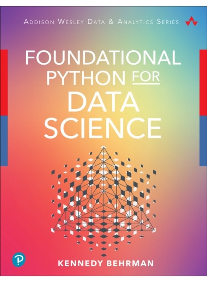 Foundational Python for Data Science - Paperback