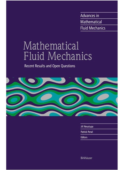 Mathematical Fluid Mechanics: Recent Results and Open Questions