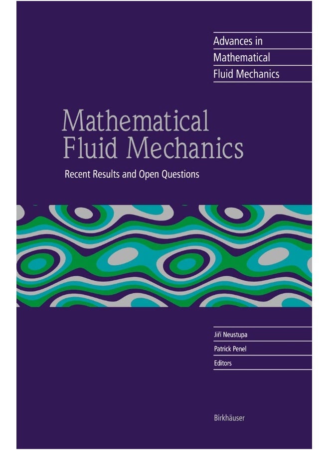 null - Mathematical Fluid Mechanics: Recent Results and Open Questions - Image 1