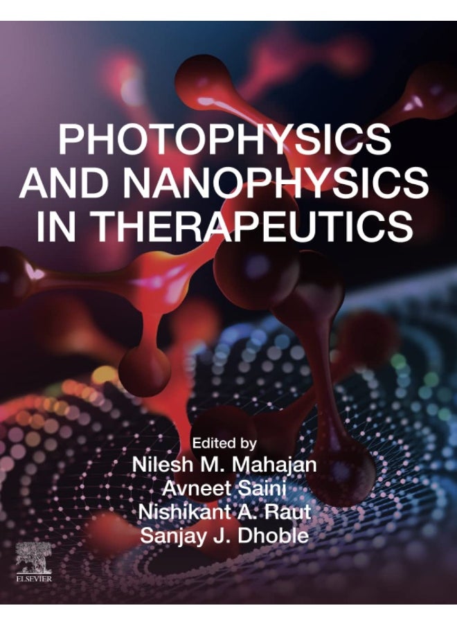 Photophysics and Nanophysics in Therapeutics  - Image 2