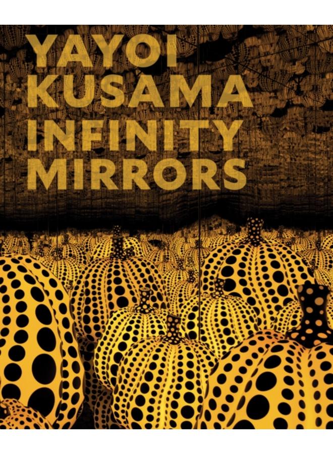 Yayoi Kusama: Infinity Mirrors 