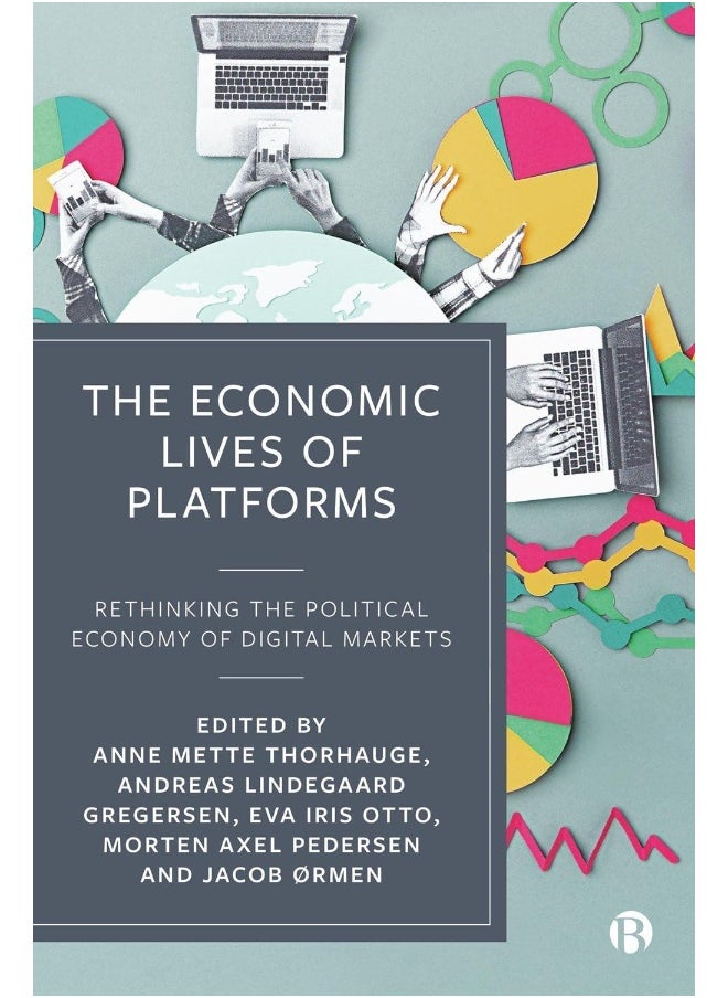 null - The Economic Lives of Platforms: Rethinking the Political Economy of Digital Markets - Image 1