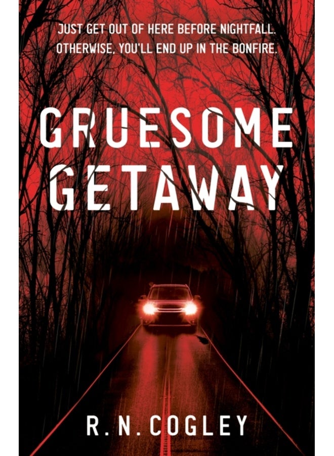 Gruesome Getaway