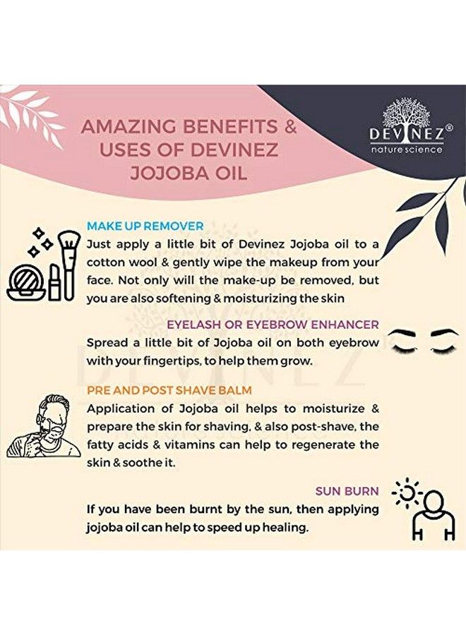 Devinez Jojoba Cold Pressed Oil 250Ml With Fliptop Cap And Hair Applicator 100% Pure Natural& Undiluted Virgin Cold Pressed Unrefined Exceptional Moistruizer For Skin Hair Scalp Nails Perfect - Image 4