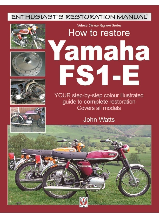 How to Restore Yamaha Fs1-E: Your Step-By-Step Colour Illustrated Guide to Complete Restoration. Covers All Models  - Image 2