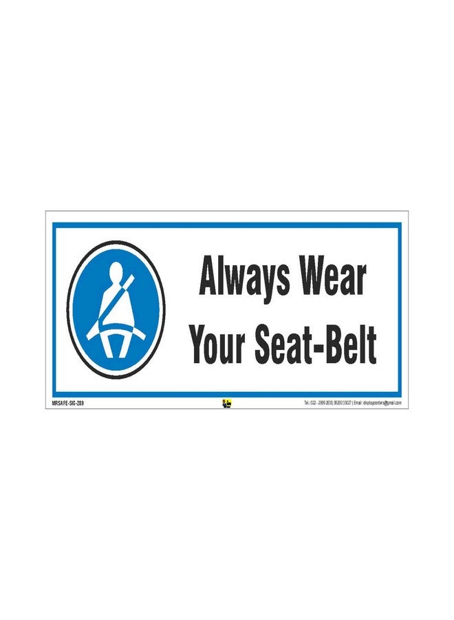 Mr. Safe - Always Wear Your Seat Belt Sign PVC Sticker 12 Inch X 4 Inch - Image 1