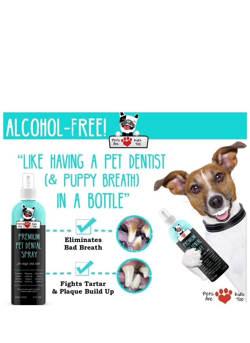 Pets Are Kids Too Pets Are Kids Too Premium Pet Dental Spray Large - 8 fl oz- pack of 1 - Eliminate Bad Dog Breath & Bad Cat Breath Fights Plaque Tartar & Gum Disease Without Brushing Add to Water Digestive Aid  - Image 2