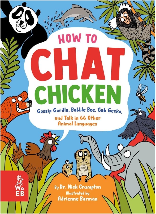 How to Chat Chicken, Gossip Gorilla, Babble Bee, G - pzsku/ZF571BE2B8418E28E87C3Z/45/_/1721061365/9d0eef65-5d28-4a5a-bb26-fc4a25866723