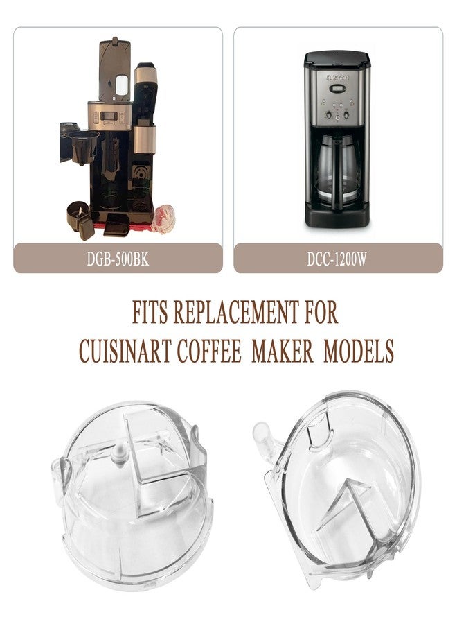 KAZFFD DGB-500GLID Grinder Assembly Lid, Clear For Cuisinart Coffee Maker Models DGB-475, DGB-475BK, DGB-500, DGB-550,Replacement Coffee Grinder Lid (1Pcs) - Image 2