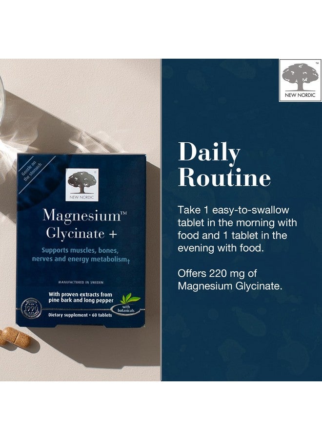 New Nordic Magnesium Glycinate, 220 mg Maximum Absorption Tablets with Pine Bark & Long Pepper, Gentle on Stomach for Women & Men, 30 Servings - Image 5