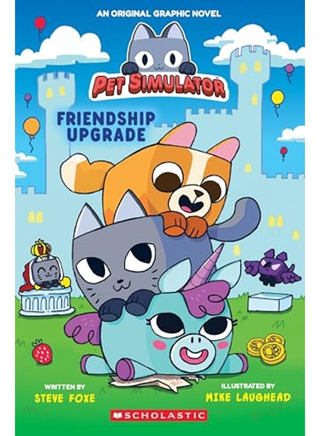 Pet Simulator Graphic Novel #1: Friendship Upgrade