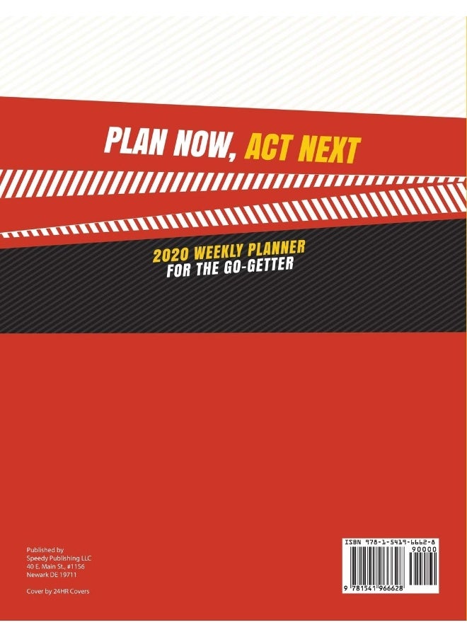 Plan Now, Act Next: 2020 Weekly Planner for the Go-Getter  - Image 2