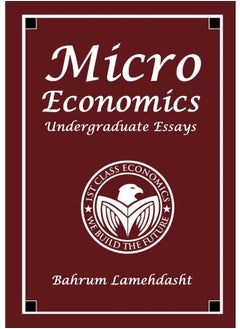 Microeconomics: Undergraduate Essays and Revision Notes  - Image 1