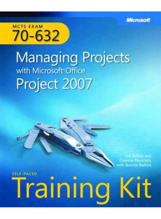 MCTS Self-Paced Training Kit (Exam 70-632) 