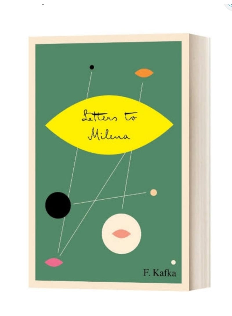 "Letters to Milena" by Franz Kafka.