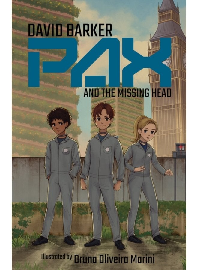 Pax and the Missing Head 1 - Paperback