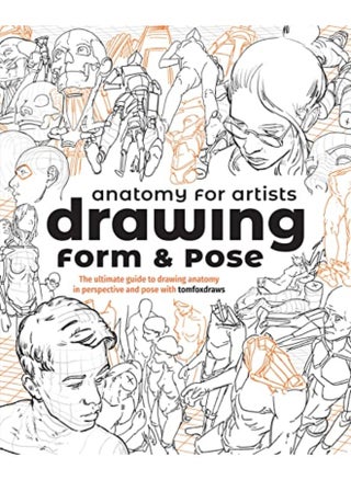 Anatomy For Artists Drawing Form & Pose The Ultimate Guide To Drawing Anatomy In Perspective And P By Fox, Tom - 3dtotal Publishing Paperback - pzsku/ZF59810FDF91B918C2B80Z/45/1746220375/93b47a08-2b1c-4aca-bfe6-d5f4767a5ef5