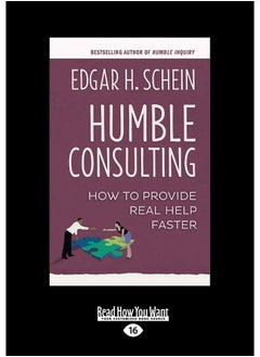 ReadHowYouWant Humble Consulting: How to Provide Real Help Faster 