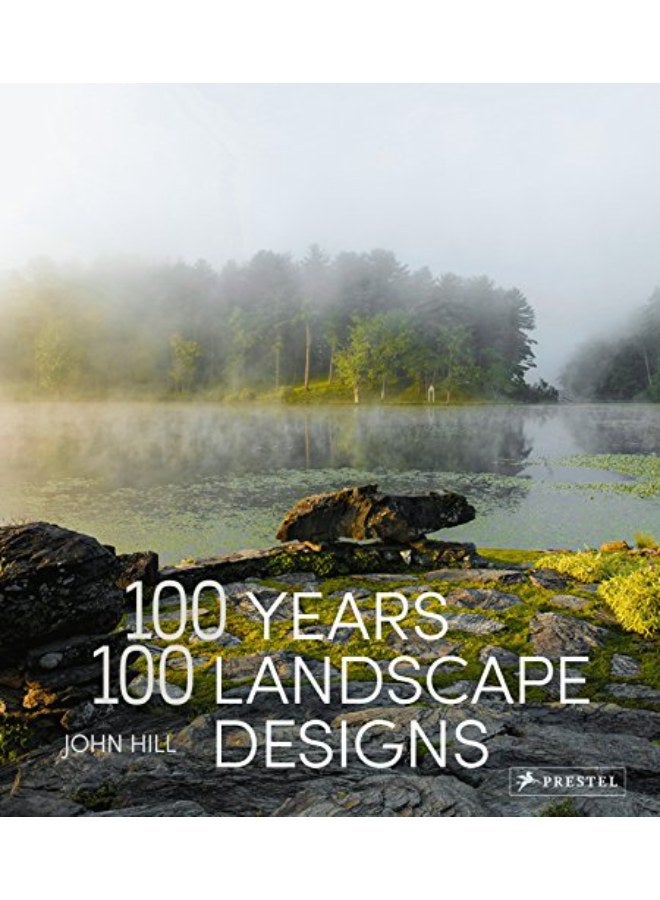 100 Years, 100 Landscape Designs