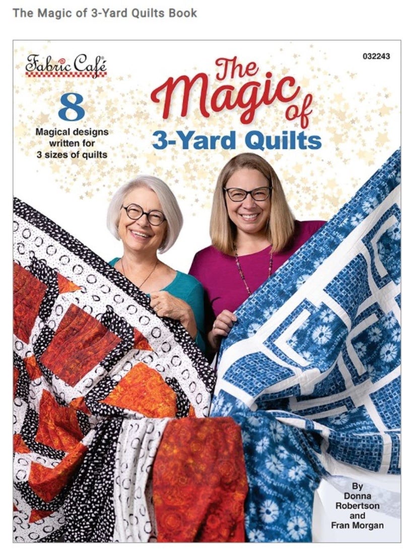 Fabric Cafe The Magic of 3Yard Quilts Notion Multi