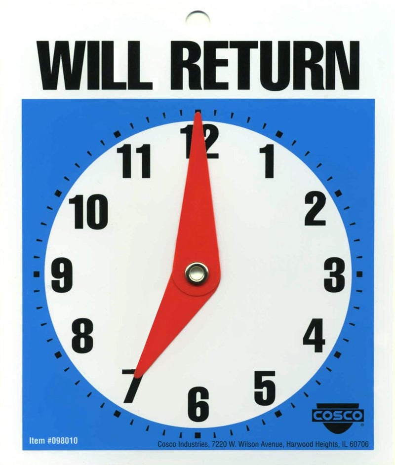 Cosco Sign, Will Return 5 x 6 Inches (098010) - Image 4