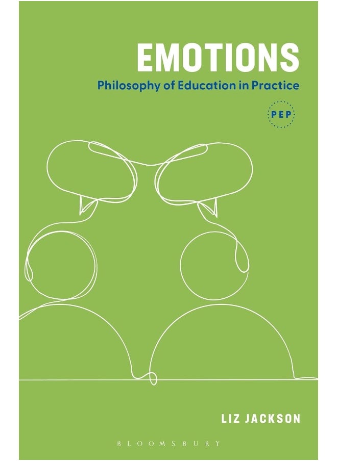 Emotions: Philosophy of Education in Practice 