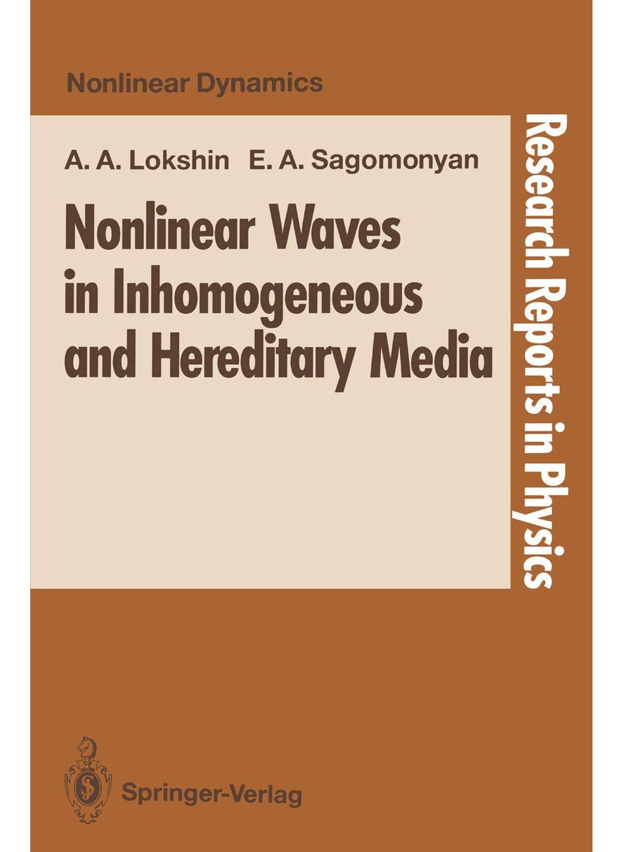 Nonlinear Waves in Inhomogeneous and Hereditary Media 
