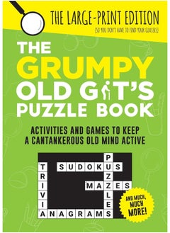 The Grumpy Old Git's Puzzle Book: Activities and Games to Keep a Cantankerous Old Mind Active  - Image 1
