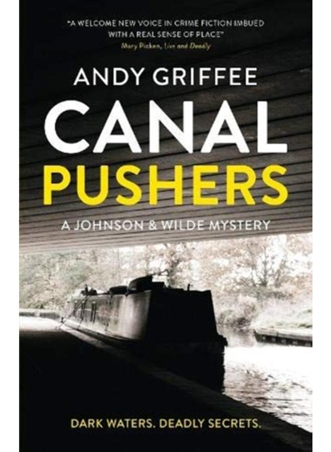 Canal Pushers (Johnson & Wilde Crime Mystery #1) : 1
