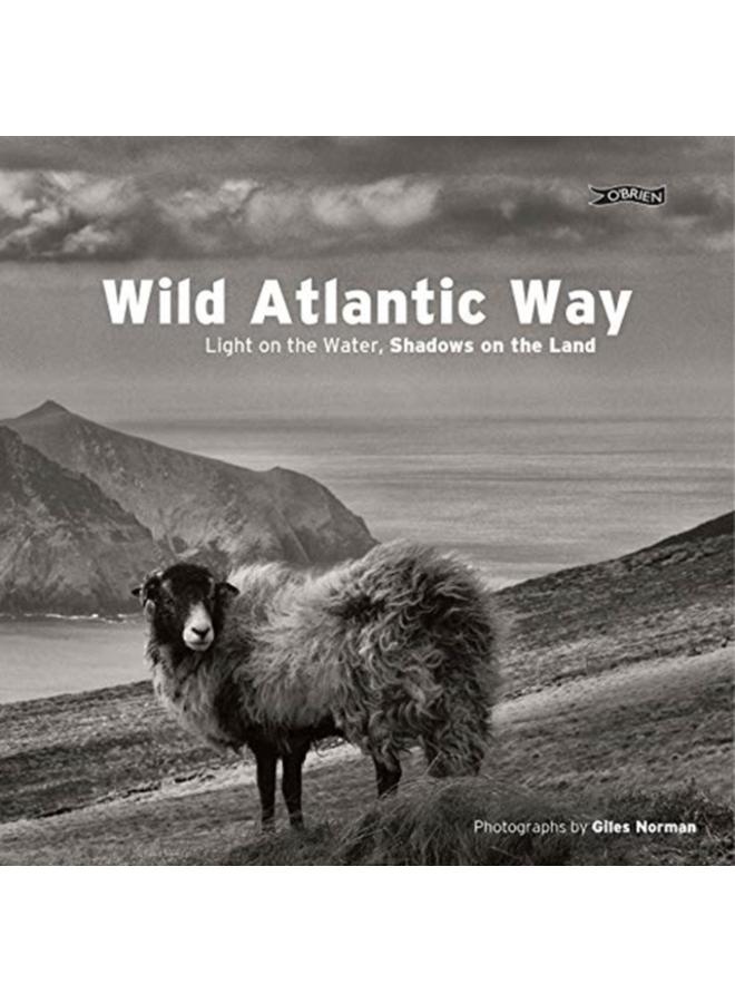 Wild Atlantic Way : Light on the water, shadows on the land 