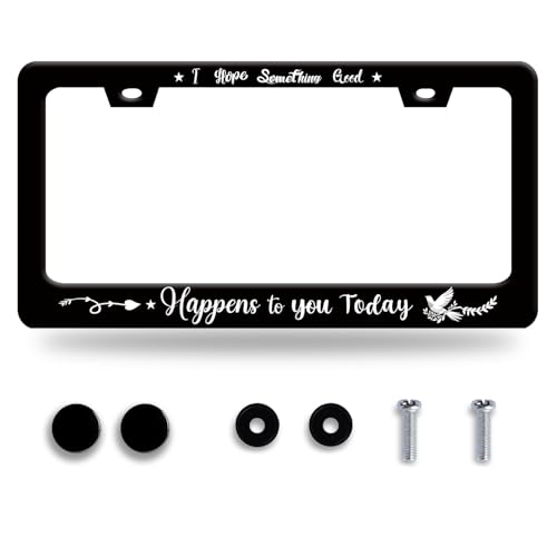 Omw2fyb Personalise I Hope Something Good Happens to You Today License Plate Frame Funny License Plate Holder Car Stainless Steel Accessories Cars Decor with Screws Fits Standard Us Vehicles Size 122 X 6 in - Image 1