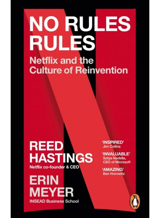 No Rules Rules : Netflix and the Culture of Reinvention