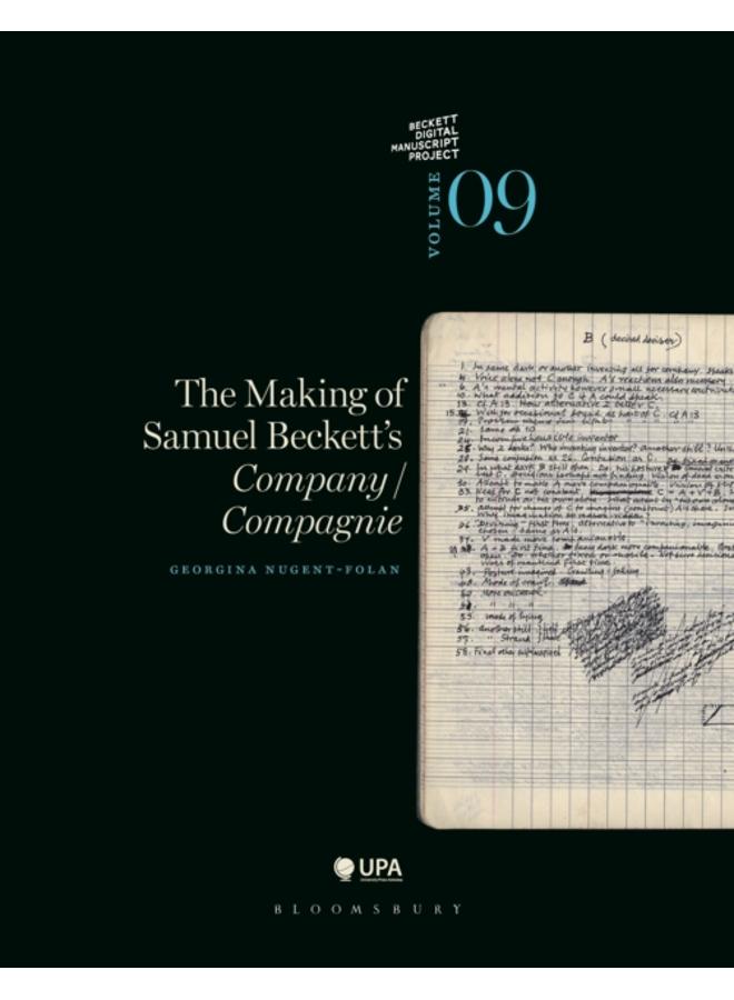 The Making of Samuel Beckett's Company/ Compagnie