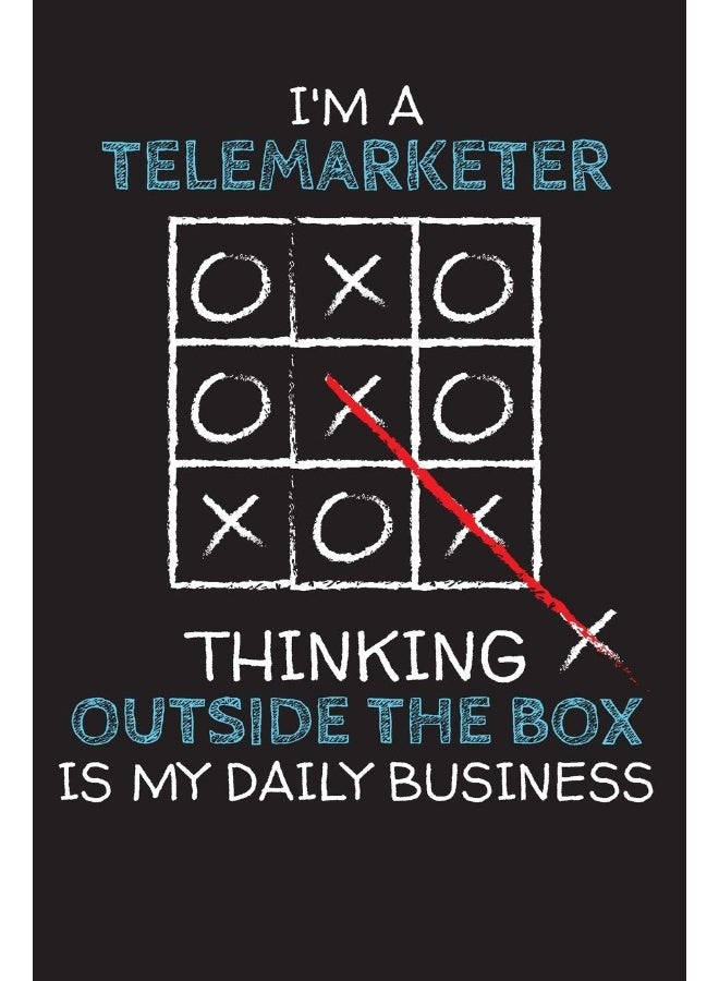 I'm a TELEMARKETER: Thinking Outside The Box - Blank Dotted Job Customized Notebook. Funny Profession Accessories. Office Supplies, Work Colleague ... Retirement, Birthday & Christmas Gift. - Image 1