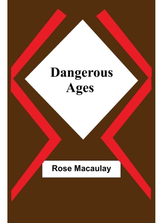 Dangerous Ages - Paperback