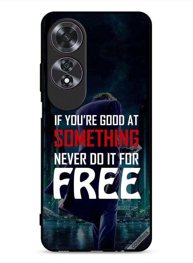 Covernex Oppo A60 Protective Case Cover If You Are Good At Something - Image 1