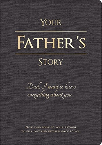 Piccadilly Your Father’s Story | Guided Family Journal | Inspirational Quotes & In-Depth Questions | 204 Pages (9781620091517) - Image 1