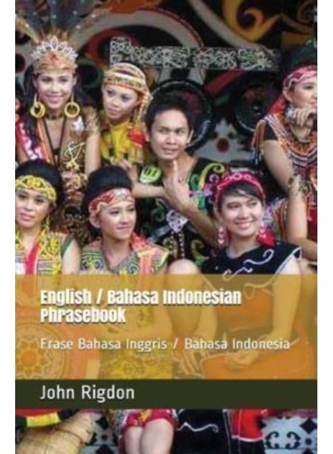 English Bahasa Indonesian Phrasebook Frase Bahasa Inggris Bahasa Indonesia 32 - Paperback