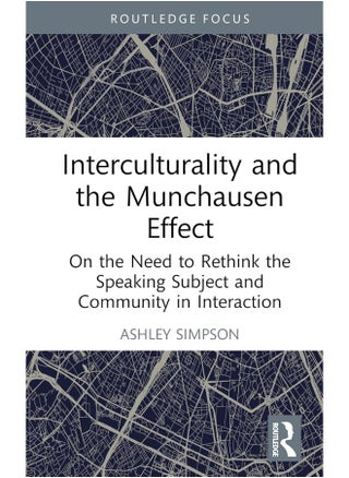 Interculturality and the Munchausen Effect: On the Need to Rethink the Speaking Subject and Community in Interaction - pzsku/ZF5E7850CC7E623895D69Z/45/_/1740556976/663b6deb-1ad2-44c0-8c30-99e9ec87ae63